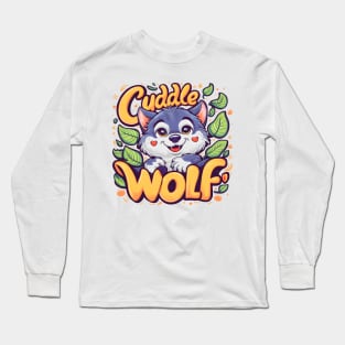 Cuddle sweet smiling wolf Long Sleeve T-Shirt